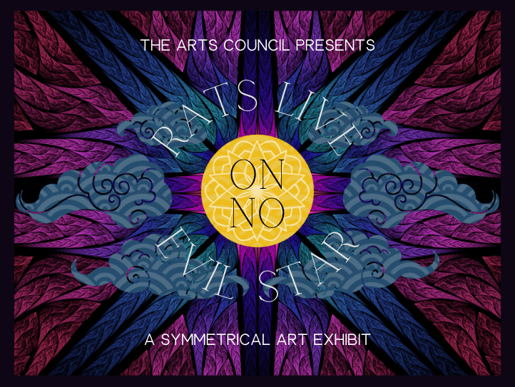 Rats Live On No Evil Star: a symmetrical art&nbsp;exhibit
